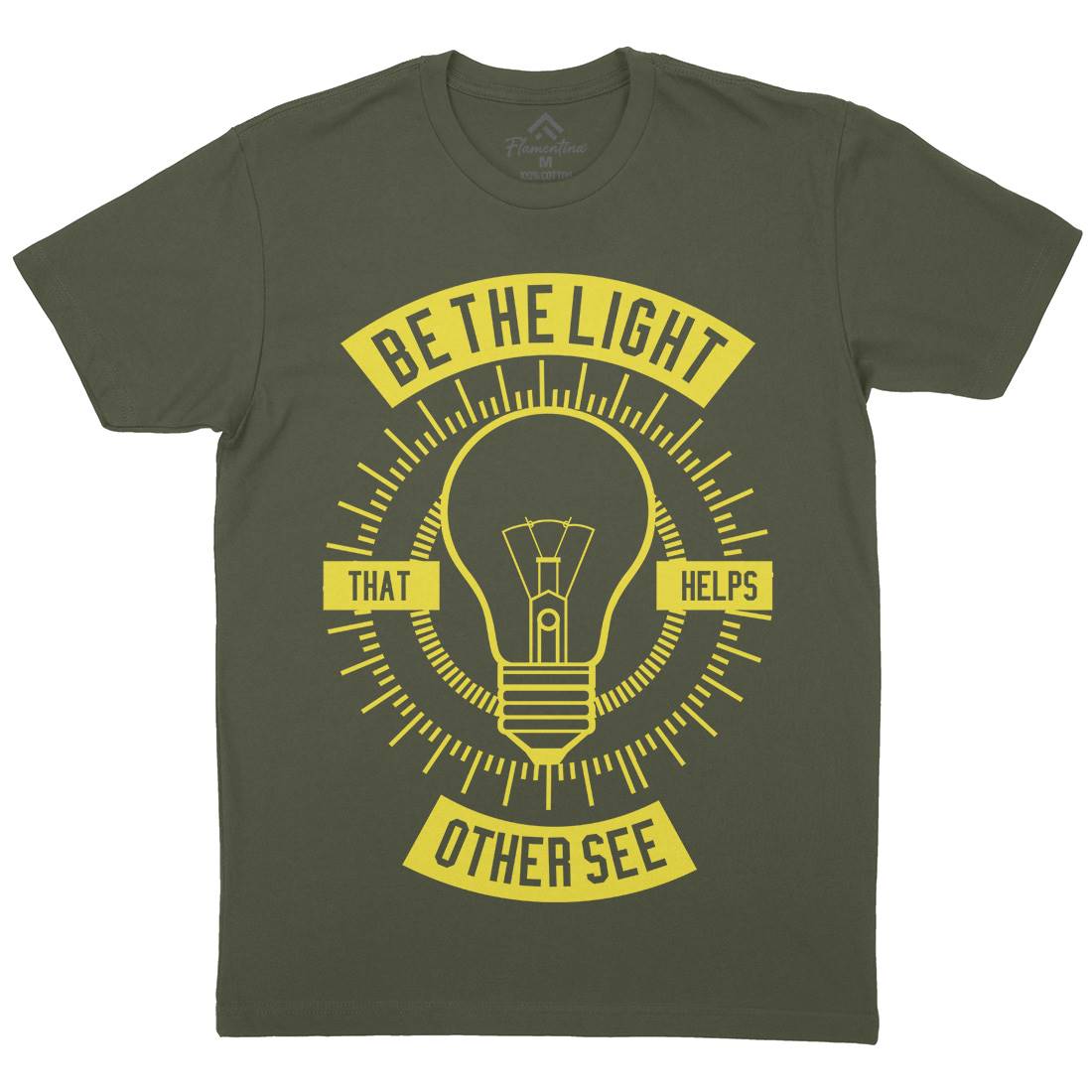 Be The Light Mens Crew Neck T-Shirt Quotes A206