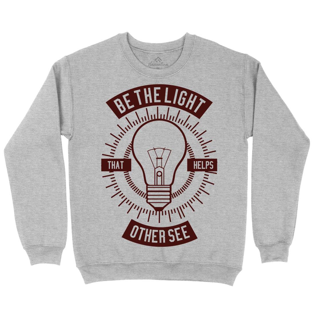 Be The Light Kids Crew Neck Sweatshirt Quotes A206