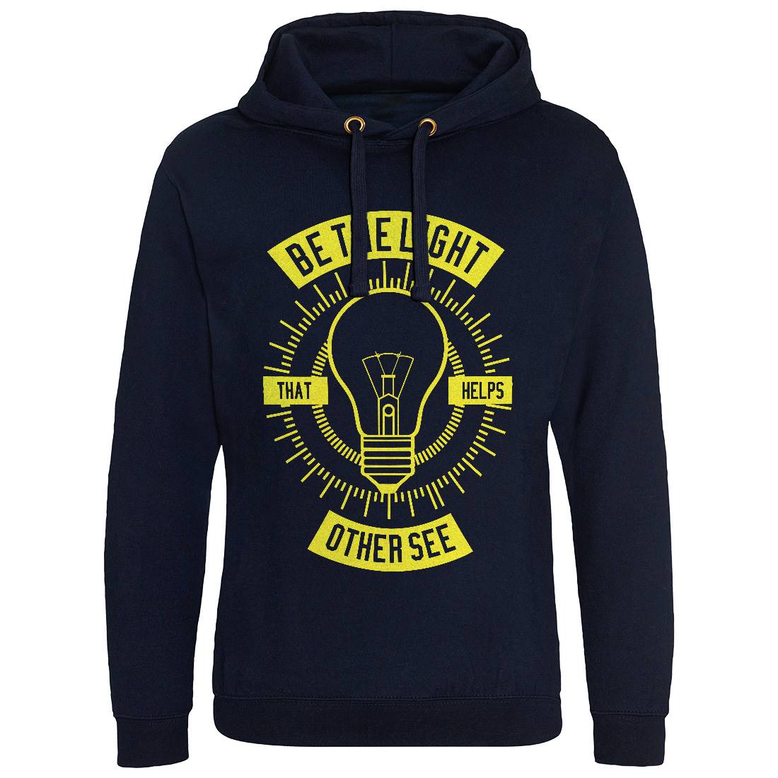 Be The Light Mens Hoodie Without Pocket Quotes A206