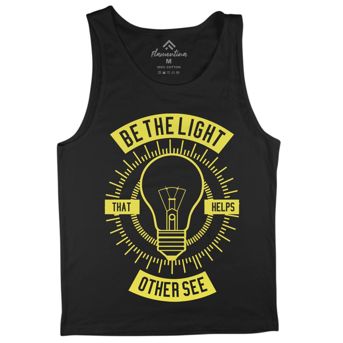 Be The Light Mens Tank Top Vest Quotes A206