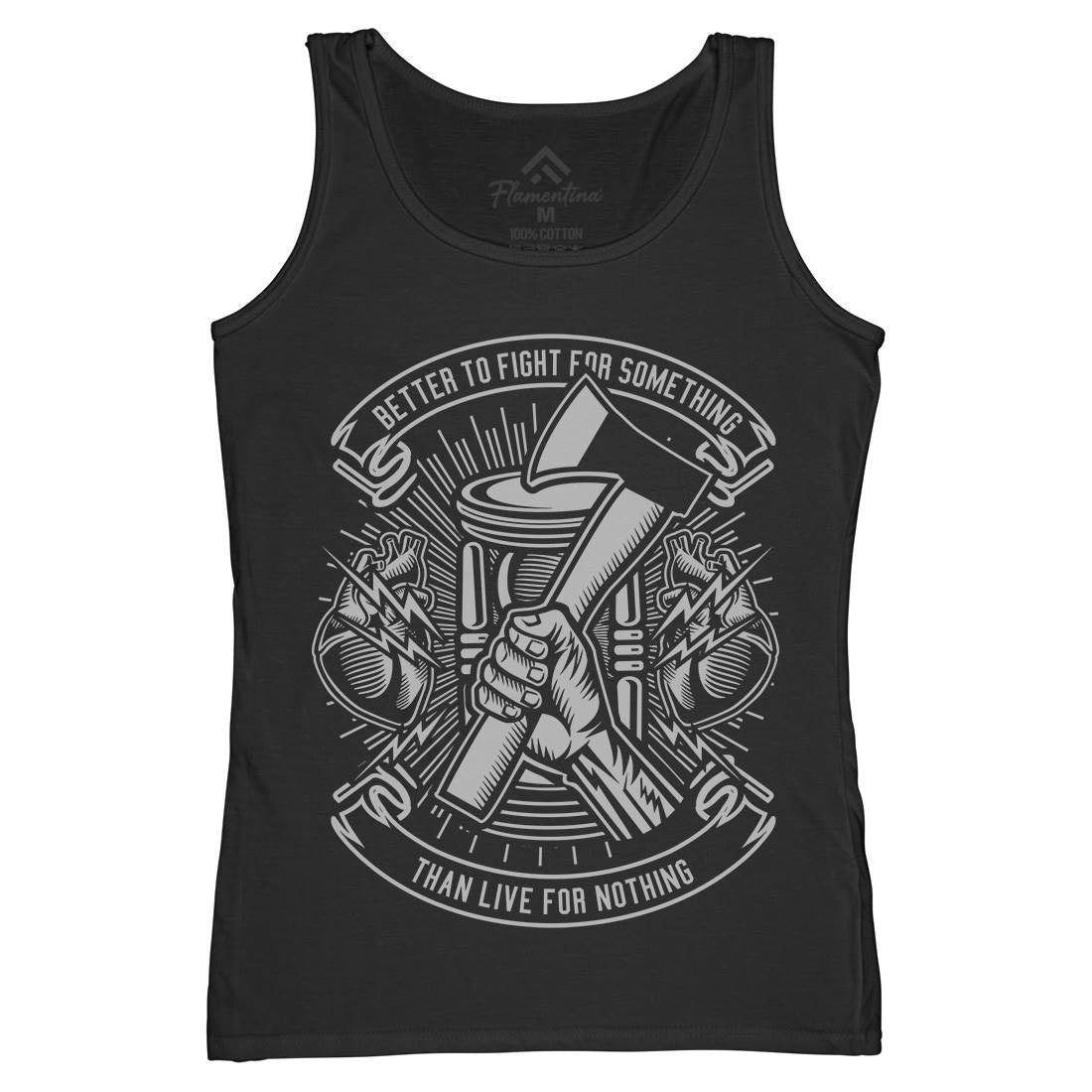 Better To Fight Womens Organic Tank Top Vest Quotes A207
