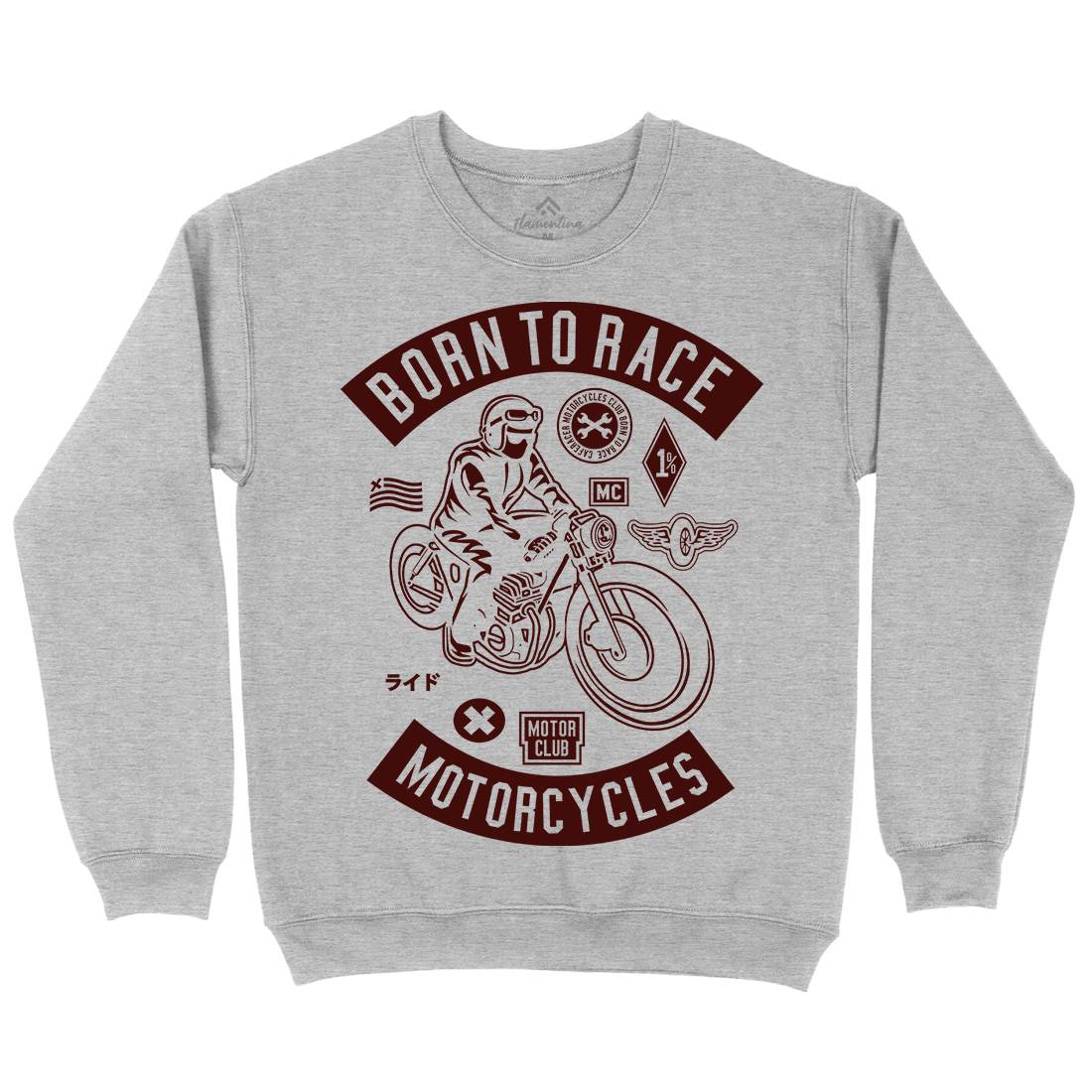 Born To Race Mens Crew Neck Sweatshirt Motorcycles A210