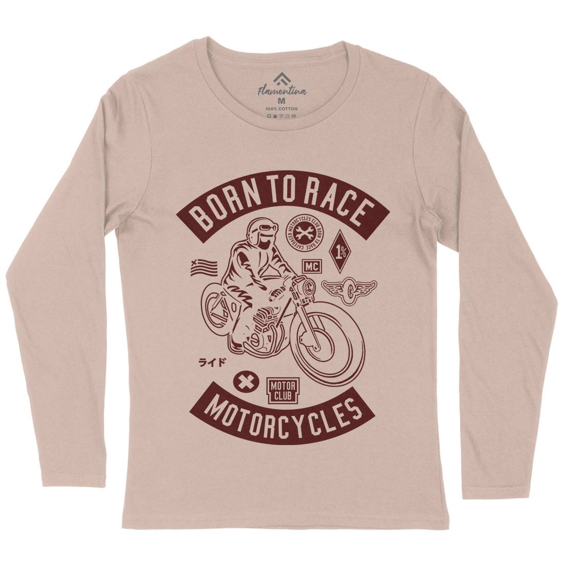 Born To Race Womens Long Sleeve T-Shirt Motorcycles A210