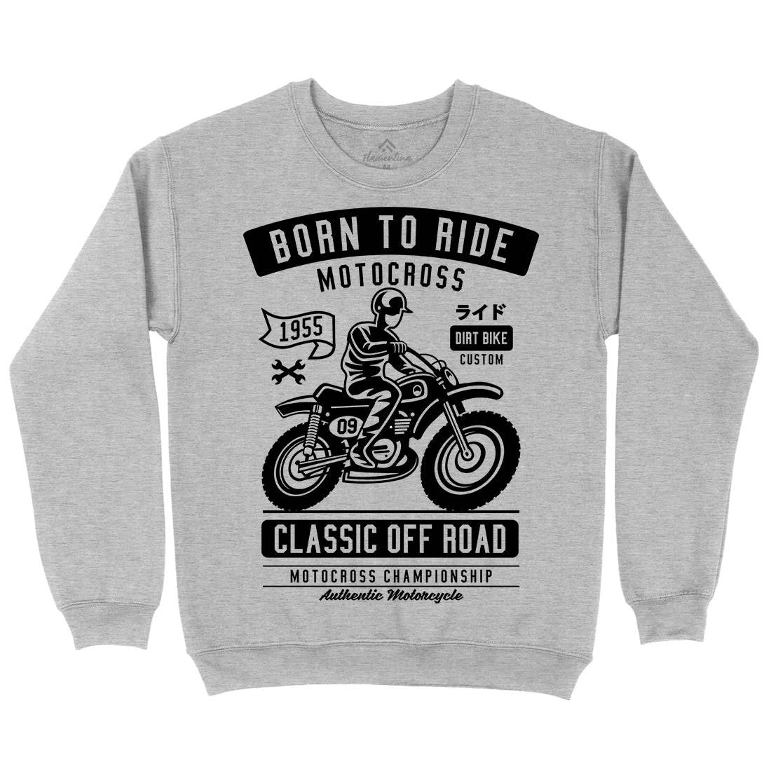 Born To Ride Mens Crew Neck Sweatshirt Motorcycles A211