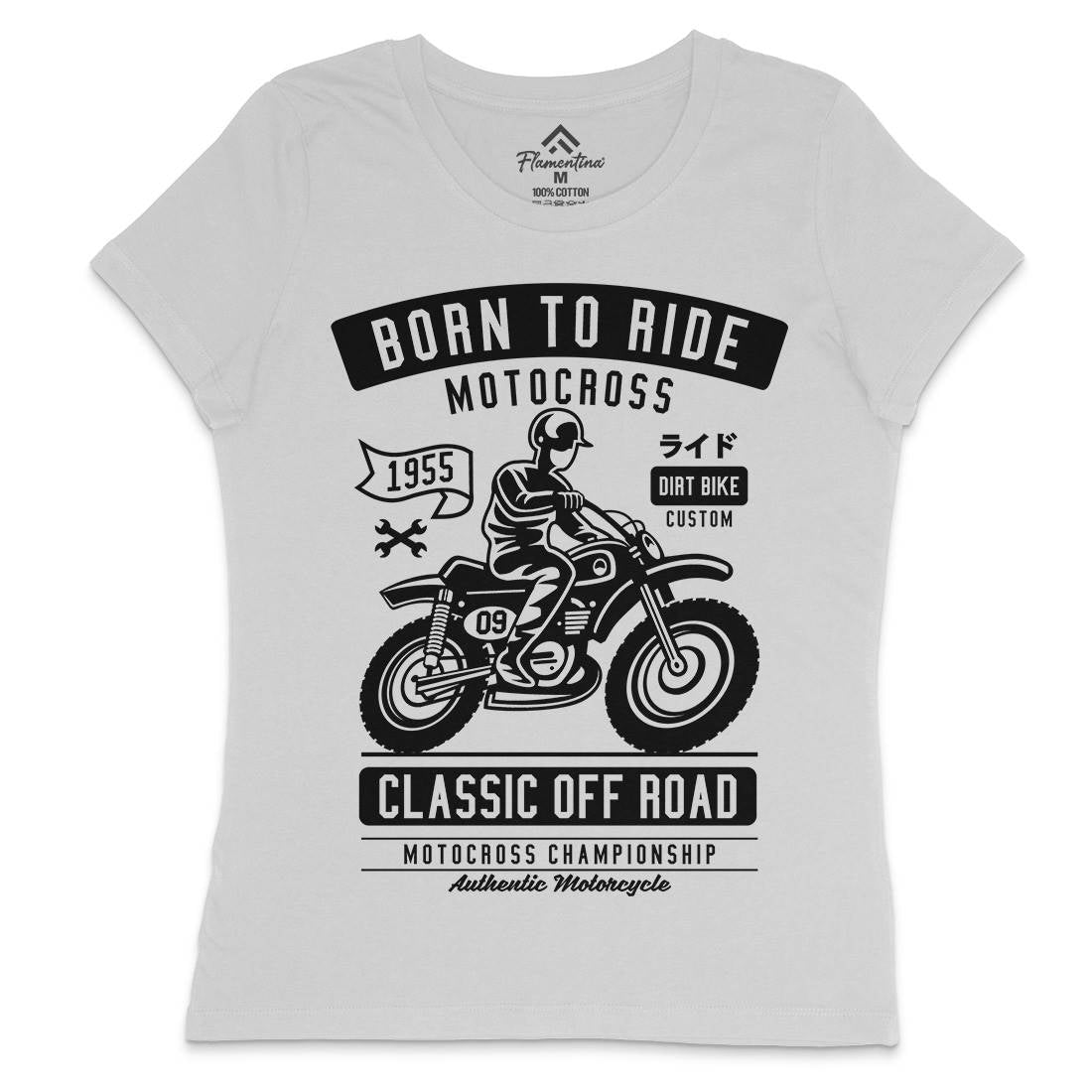 Born To Ride Womens Crew Neck T-Shirt Motorcycles A211