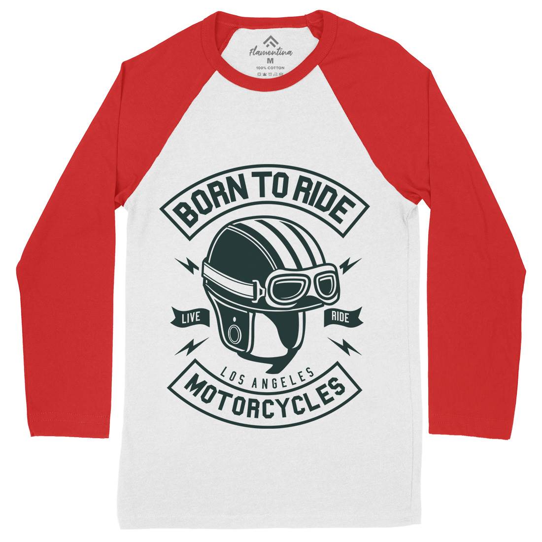 Born To Ride Mens Long Sleeve Baseball T-Shirt Motorcycles A212