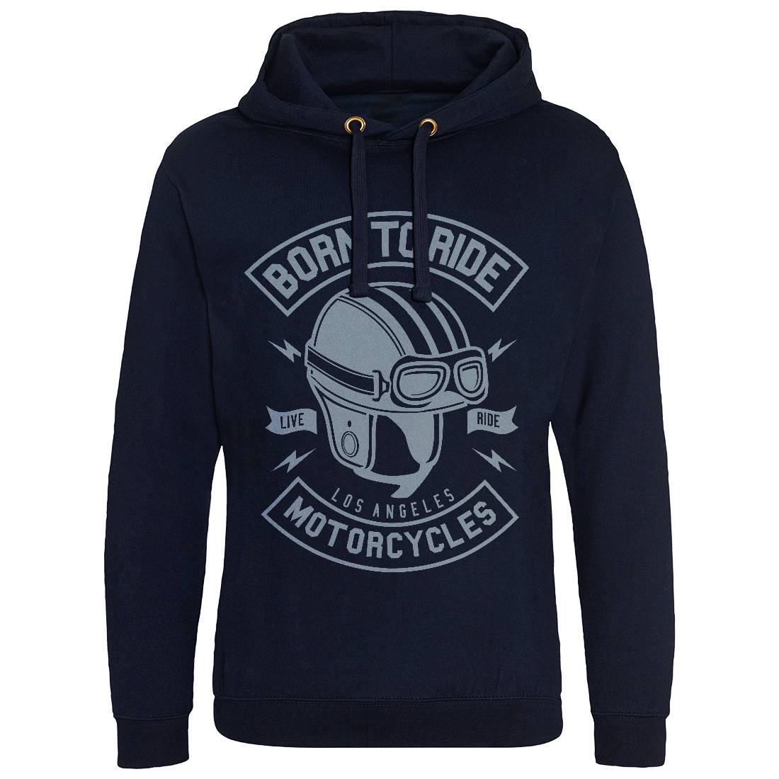 Born To Ride Mens Hoodie Without Pocket Motorcycles A212