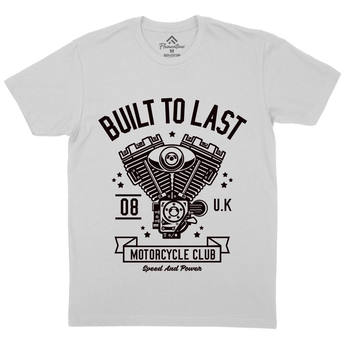 Built To Last Mens Crew Neck T-Shirt Motorcycles A215