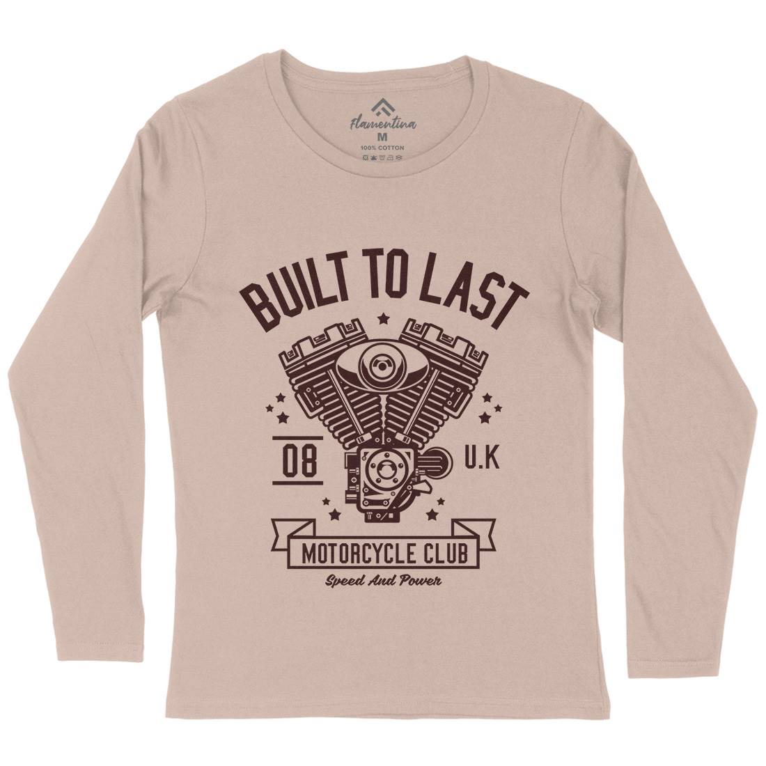 Built To Last Womens Long Sleeve T-Shirt Motorcycles A215