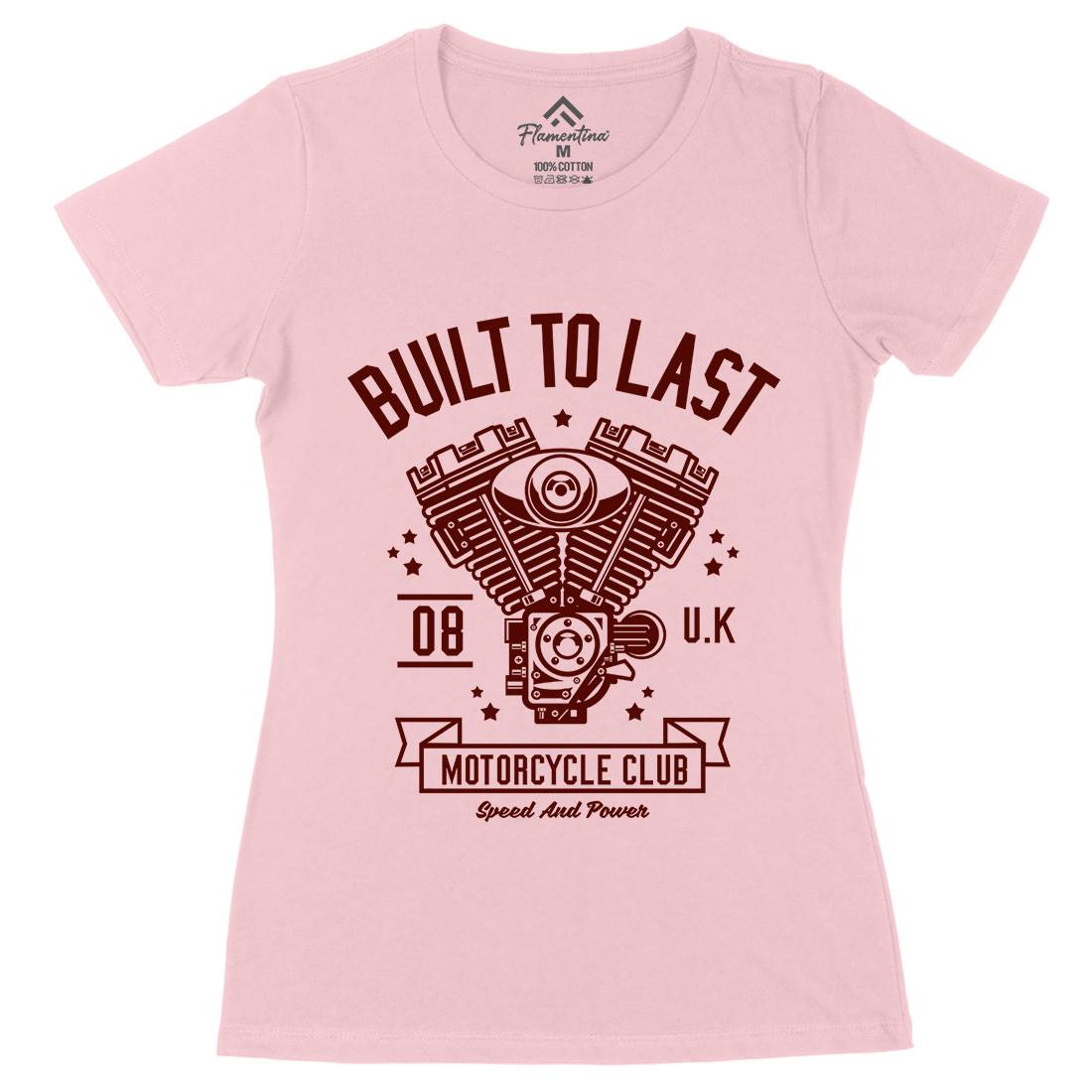 Built To Last Womens Organic Crew Neck T-Shirt Motorcycles A215