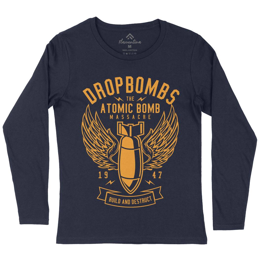 Drop Bombs Womens Long Sleeve T-Shirt Army A225