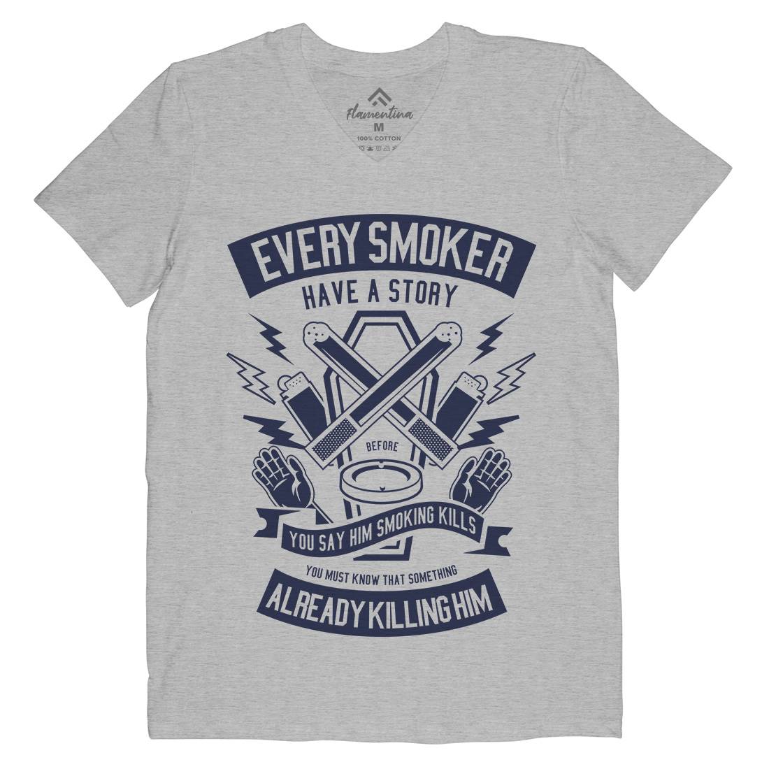 Every Smoker Mens V-Neck T-Shirt Quotes A227