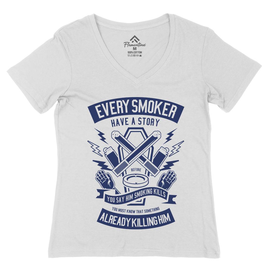 Every Smoker Womens Organic V-Neck T-Shirt Quotes A227