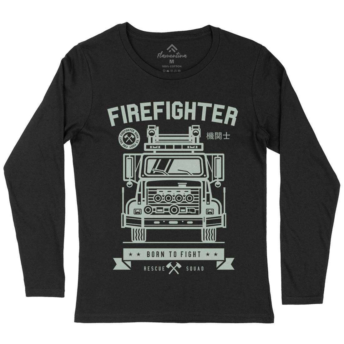 Fire Fighter Womens Long Sleeve T-Shirt Firefighters A229