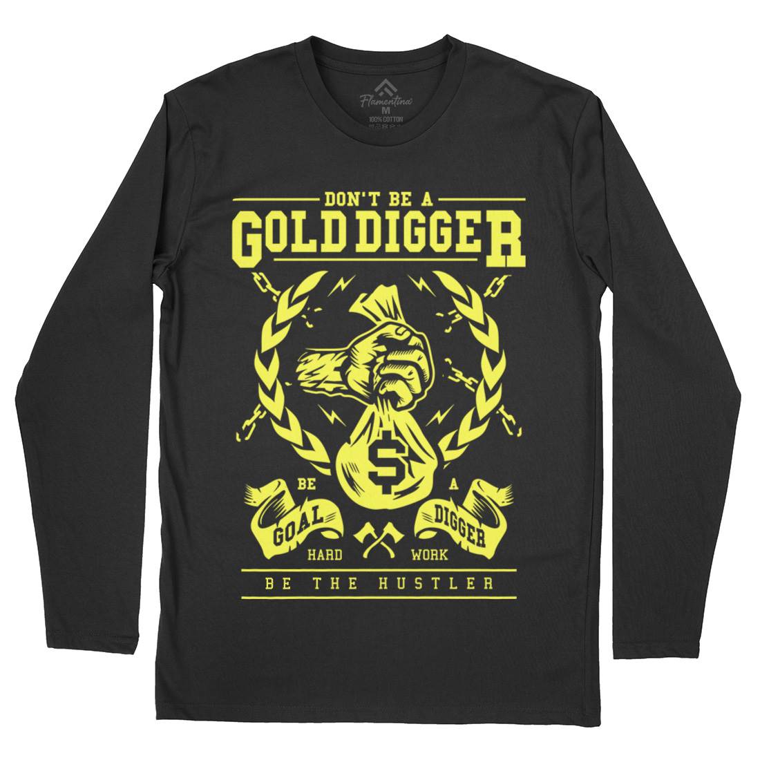 Gold Digger Mens Long Sleeve T-Shirt Quotes A235