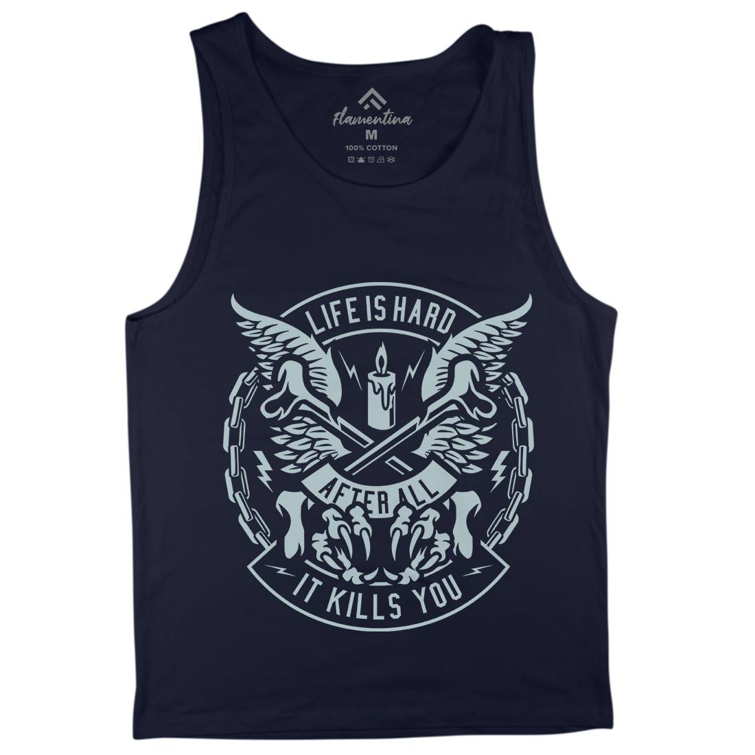Life Is Hard Mens Tank Top Vest Quotes A249