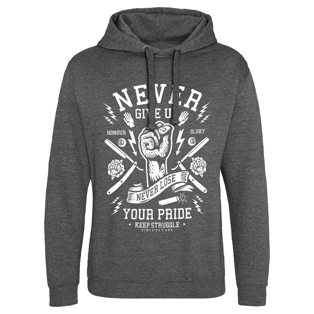 Never Give Up Mens Hoodie Without Pocket Quotes A254