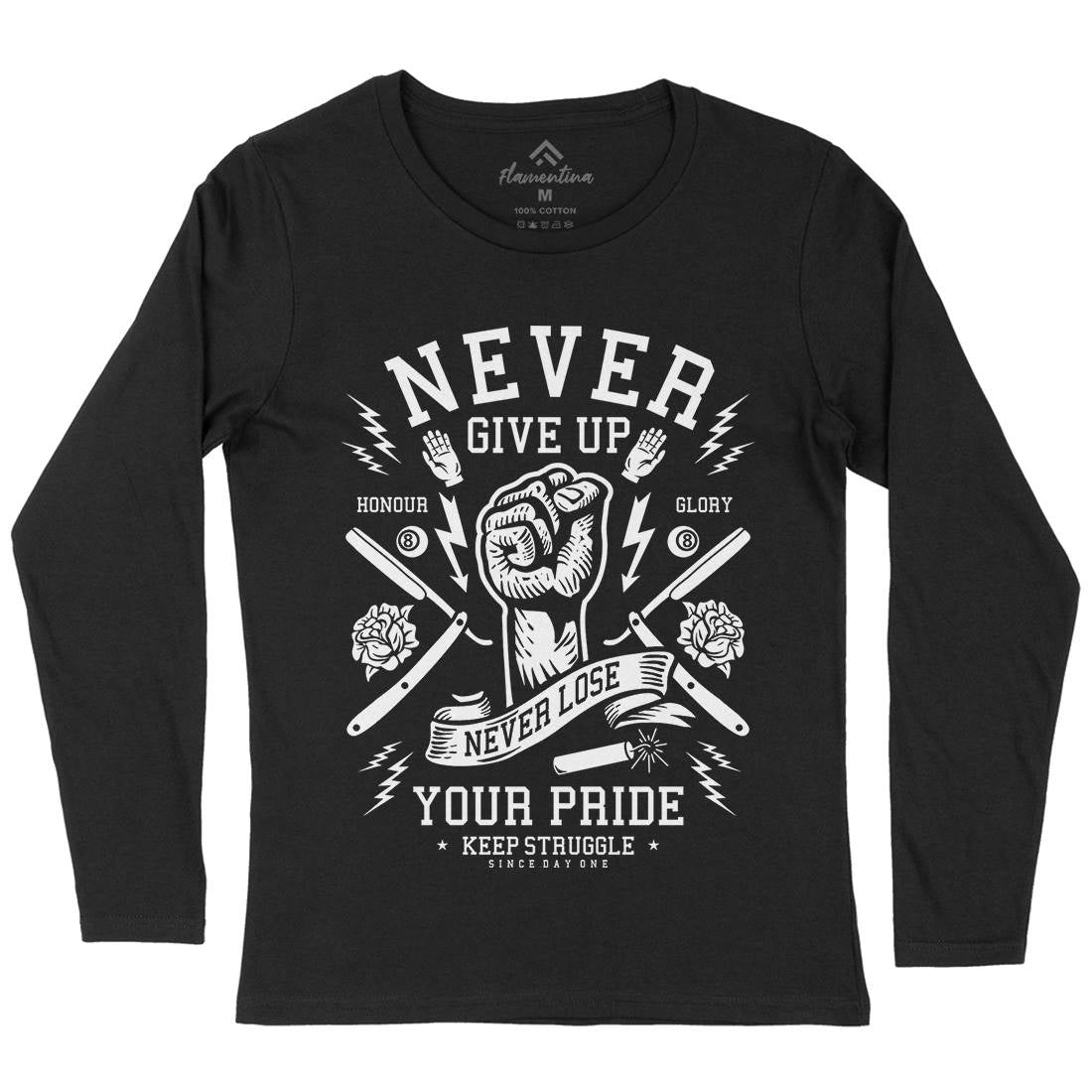 Never Give Up Womens Long Sleeve T-Shirt Quotes A254