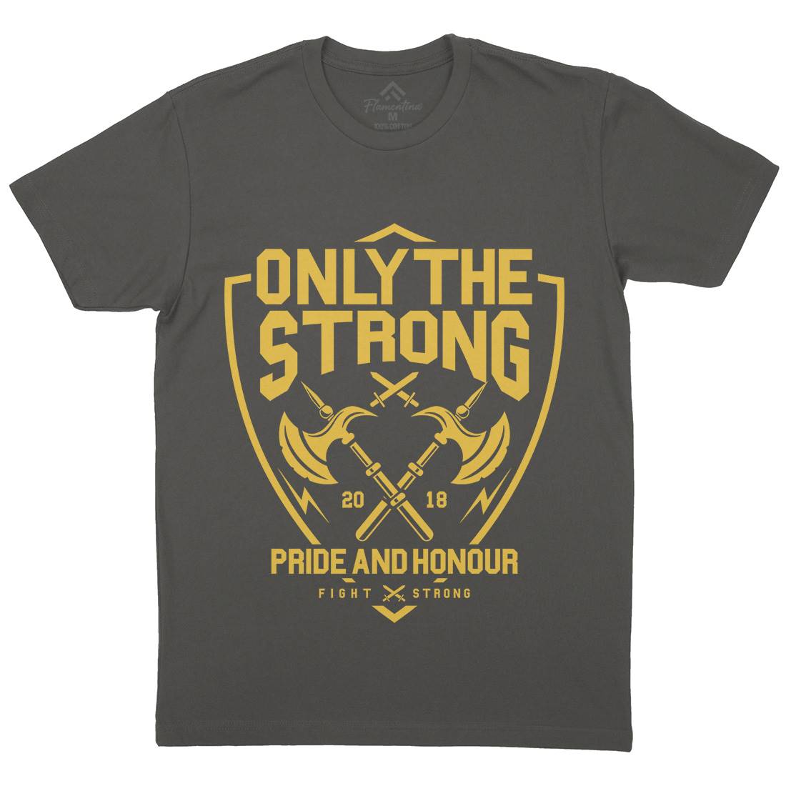 Only The Strong Mens Crew Neck T-Shirt Quotes A257