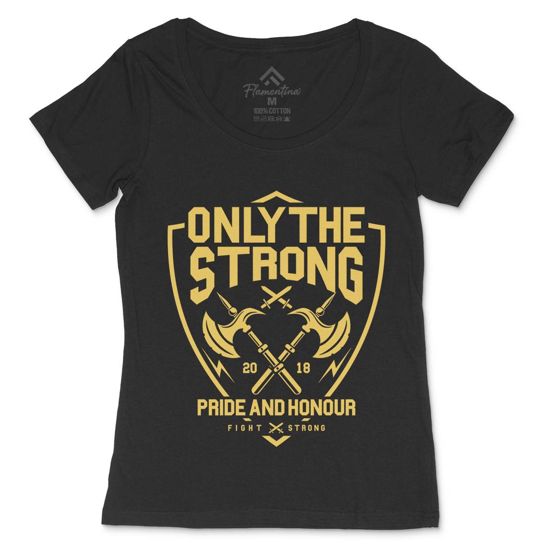 Only The Strong Womens Scoop Neck T-Shirt Quotes A257