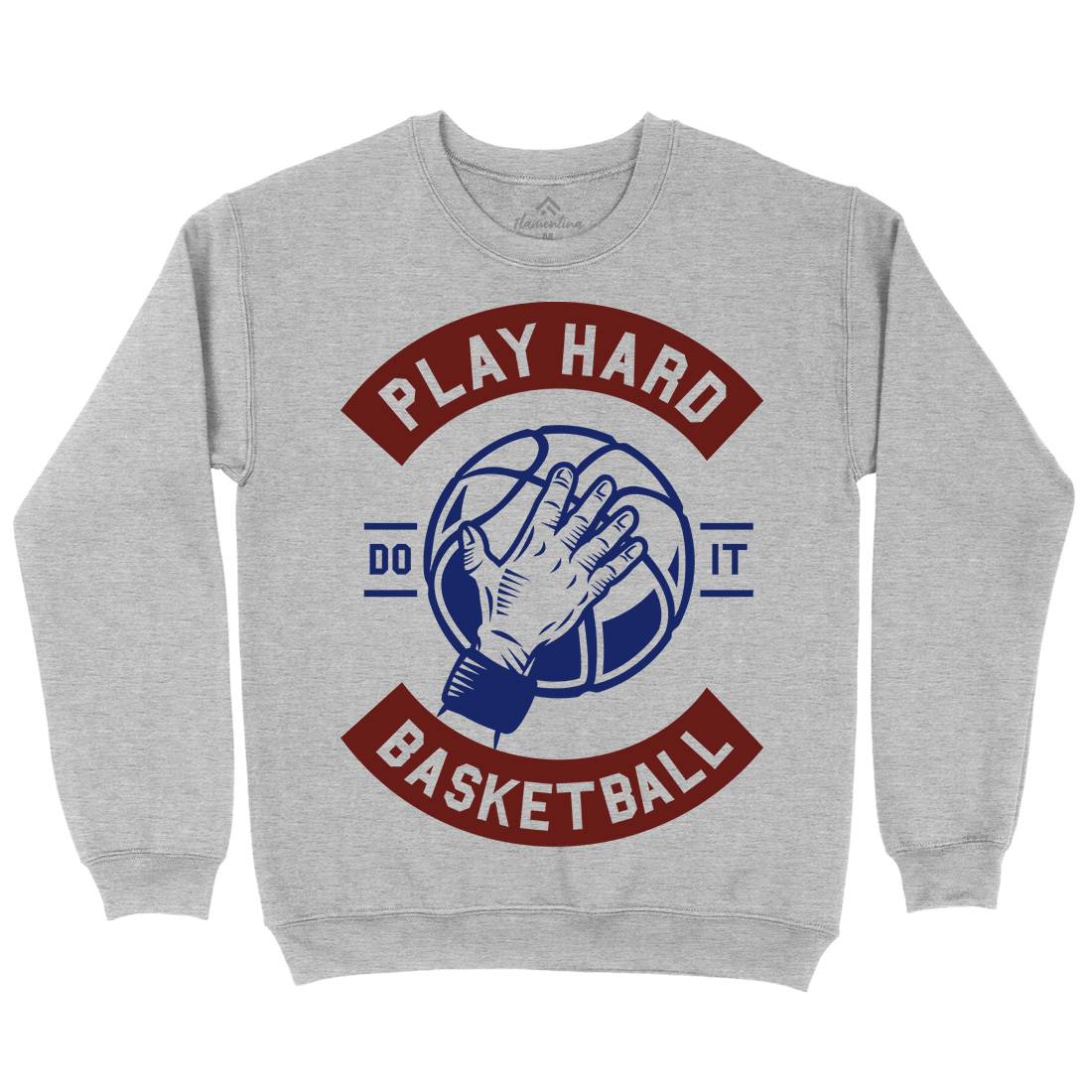 Play Hard Basketball Mens Crew Neck Sweatshirt Sport A261