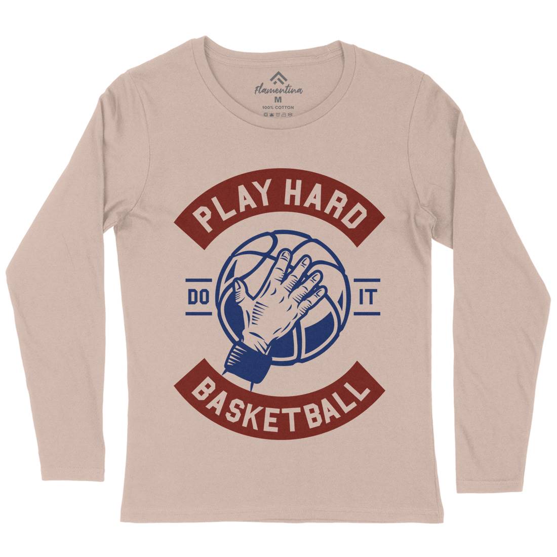 Play Hard Basketball Womens Long Sleeve T-Shirt Sport A261
