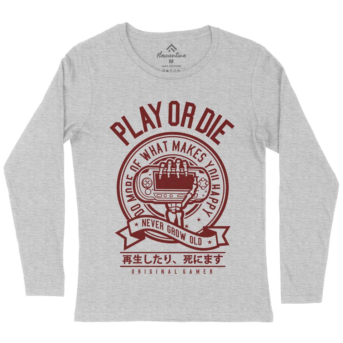 Play Or Die Womens Long Sleeve T-Shirt Geek A262