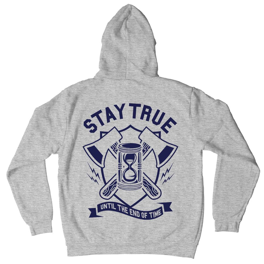 Stay True Mens Hoodie With Pocket Quotes A285