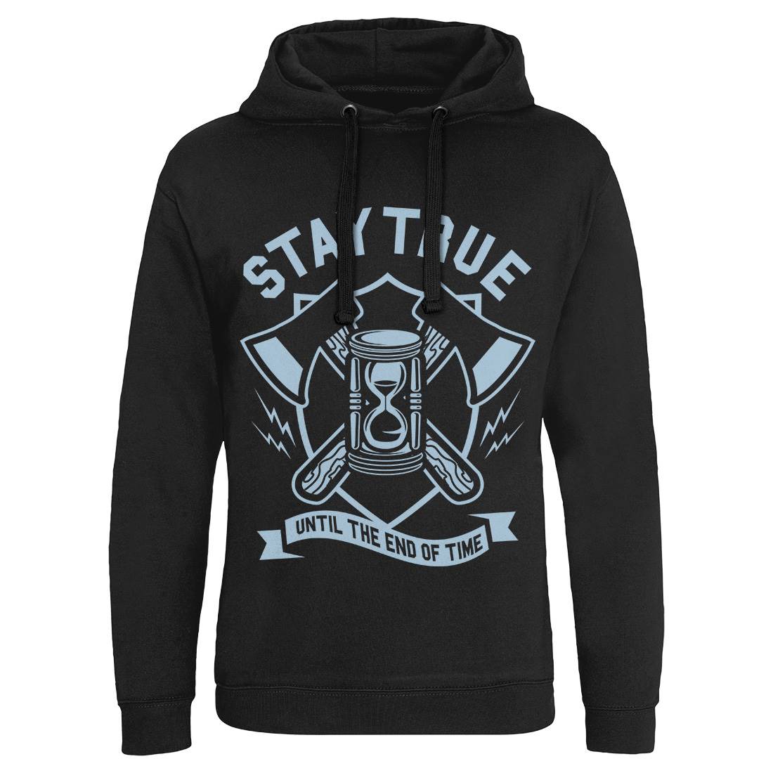 Stay True Mens Hoodie Without Pocket Quotes A285