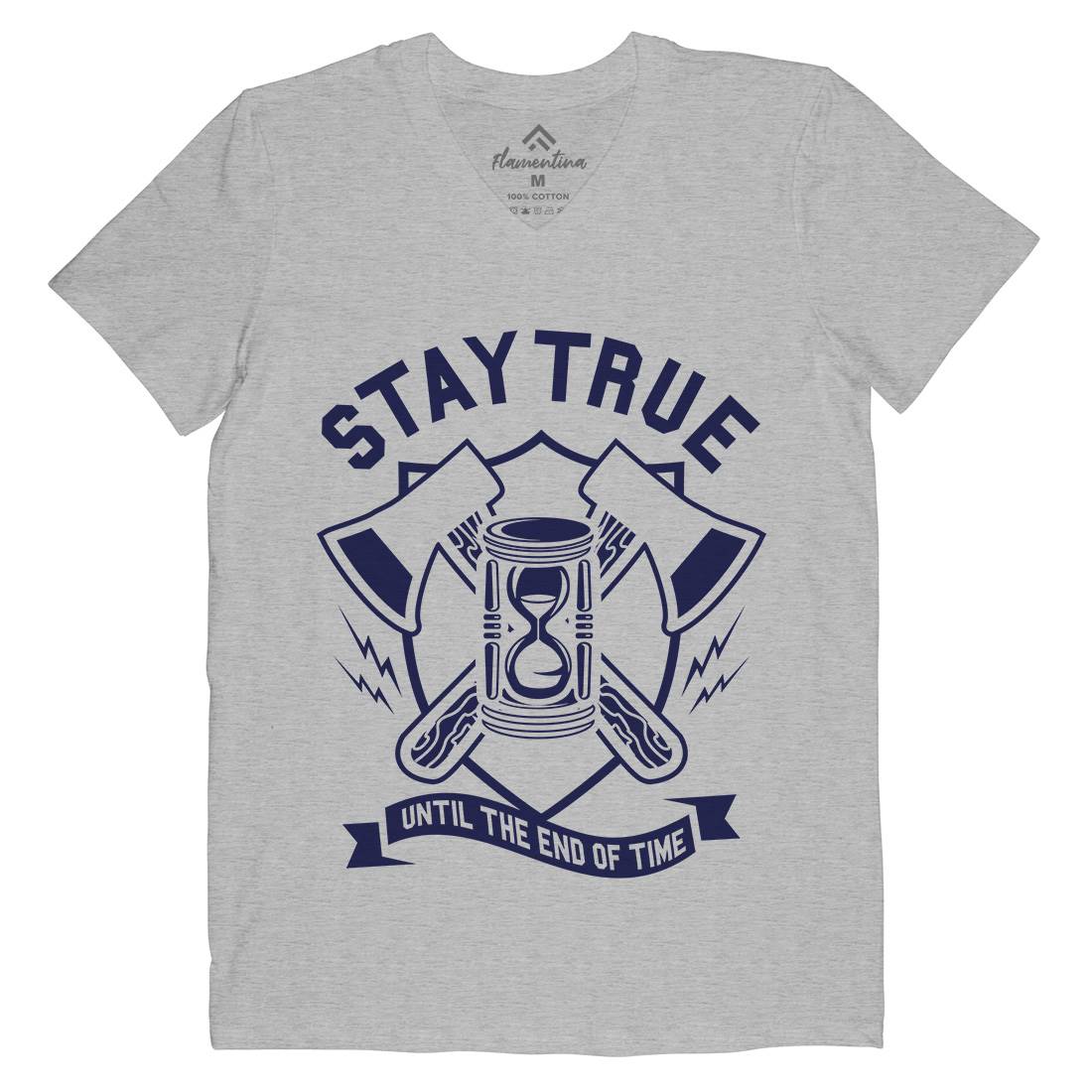 Stay True Mens V-Neck T-Shirt Quotes A285