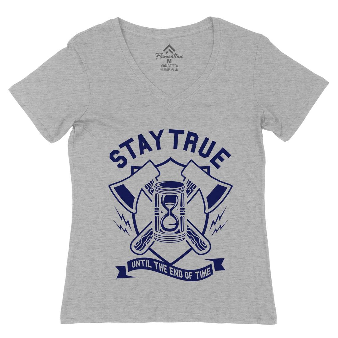 Stay True Womens Organic V-Neck T-Shirt Quotes A285