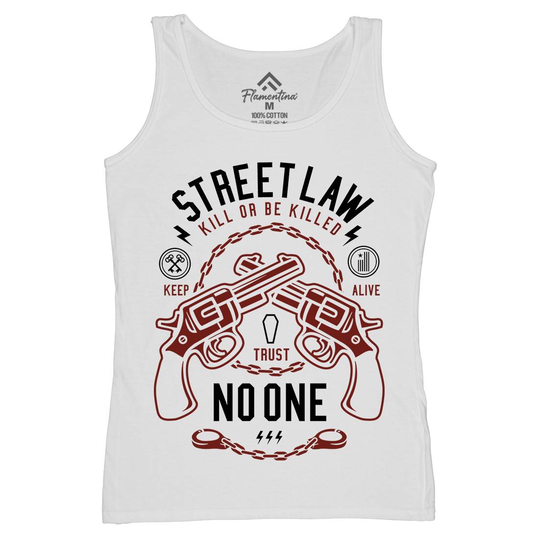 Street Law Womens Organic Tank Top Vest Quotes A286