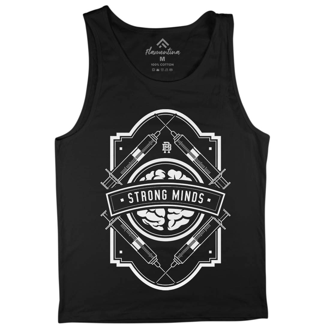 Strong Minds Mens Tank Top Vest Quotes A288
