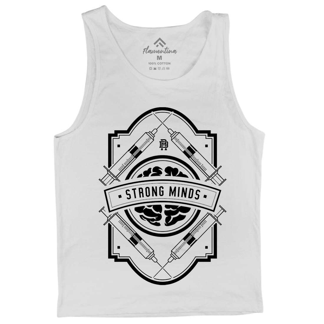 Strong Minds Mens Tank Top Vest Quotes A288