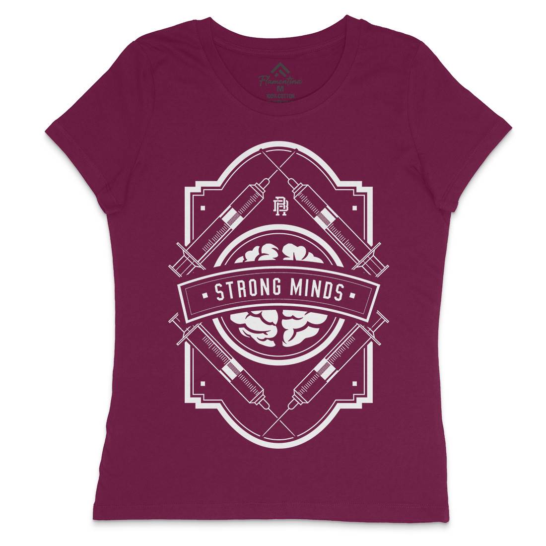 Strong Minds Womens Crew Neck T-Shirt Quotes A288