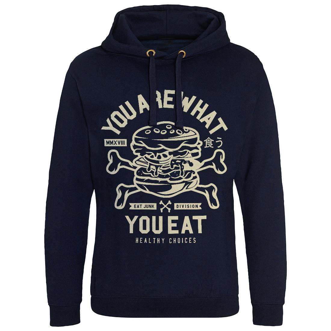 You Are What You Mens Hoodie Without Pocket Quotes A300