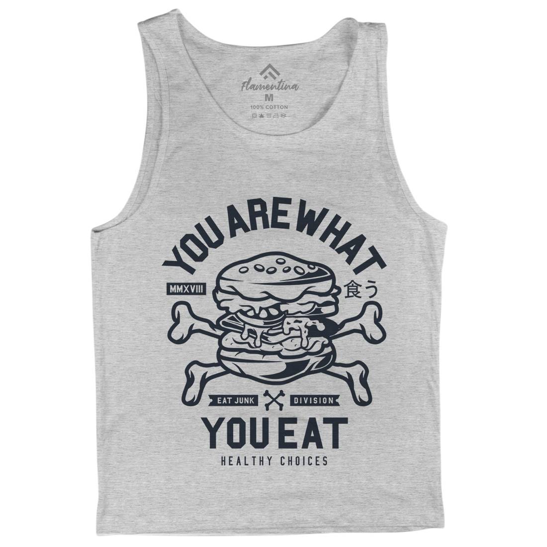 You Are What You Mens Tank Top Vest Quotes A300