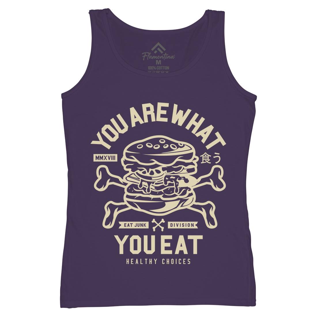 You Are What You Womens Organic Tank Top Vest Quotes A300