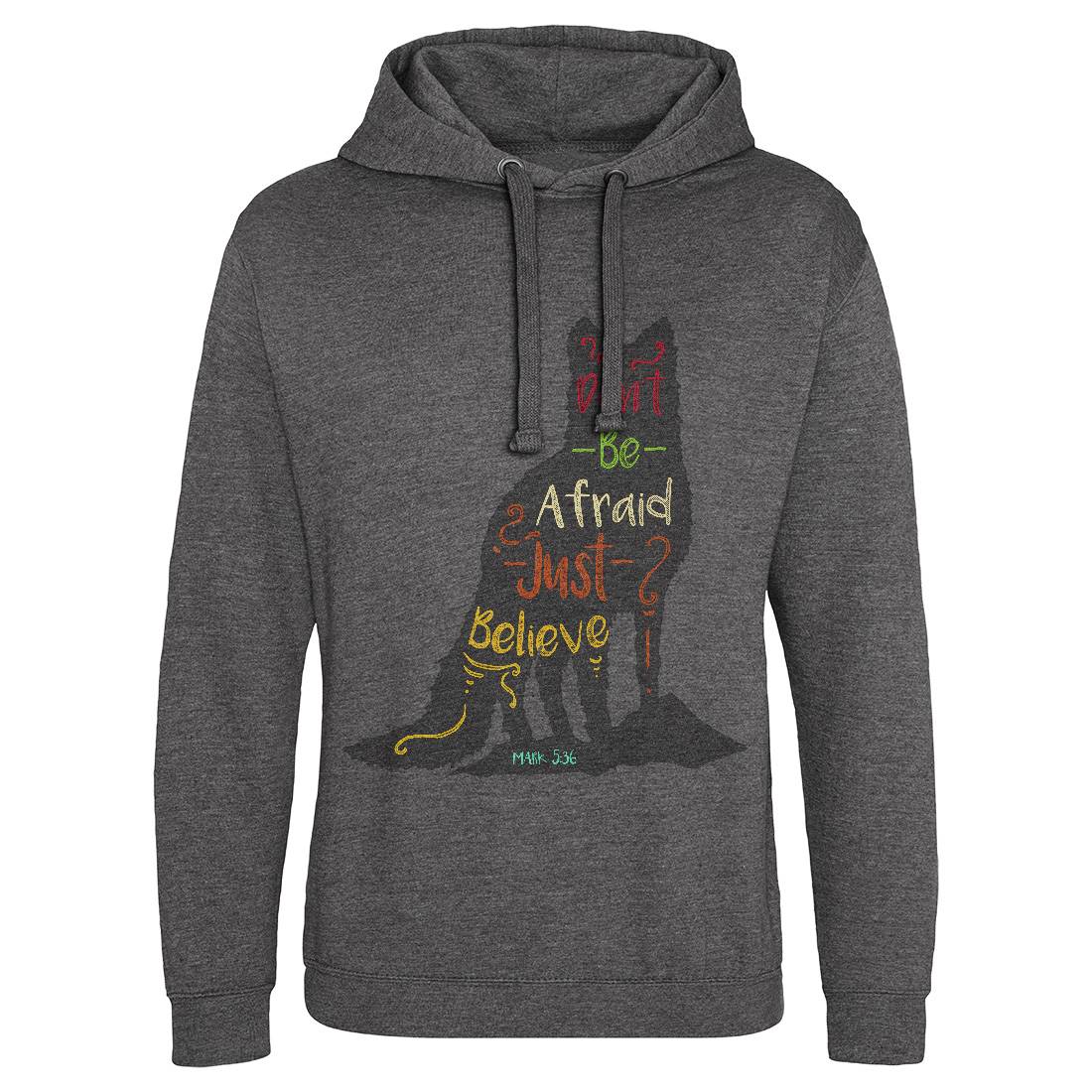 Don&#39;t Be Afraid Mens Hoodie Without Pocket Religion A309