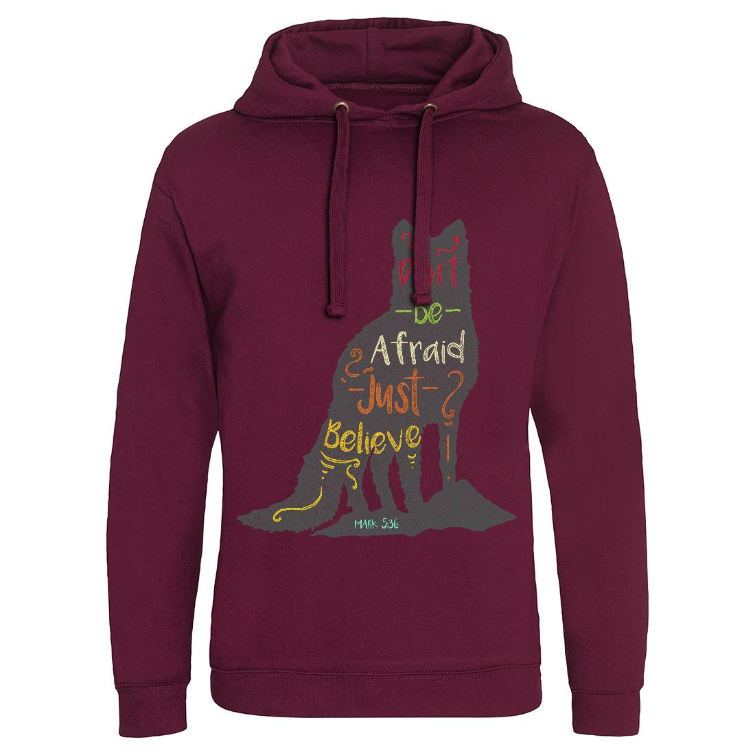 Don&#39;t Be Afraid Mens Hoodie Without Pocket Religion A309