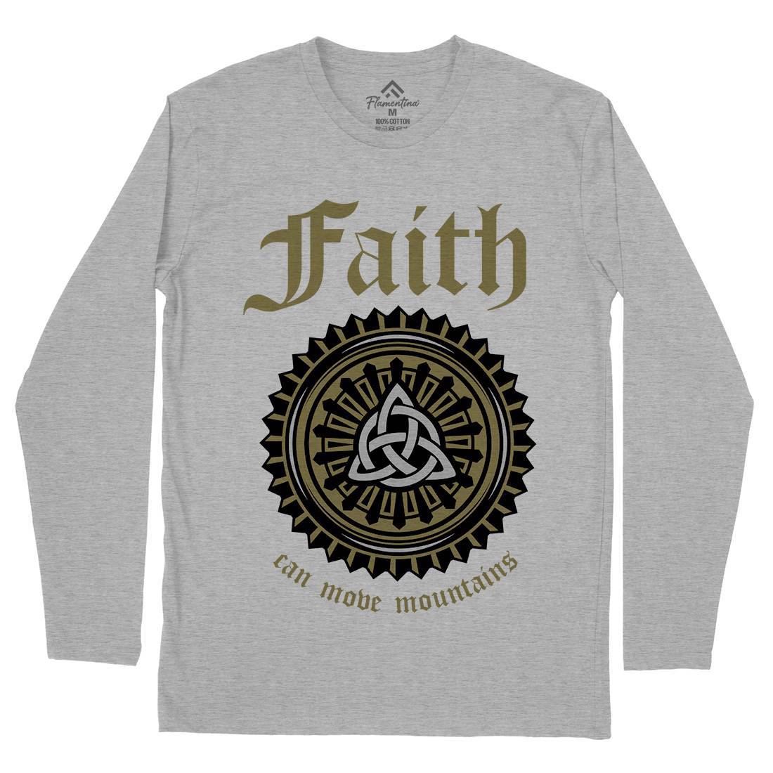 Faith Can Move Mountains Mens Long Sleeve T-Shirt Religion A314