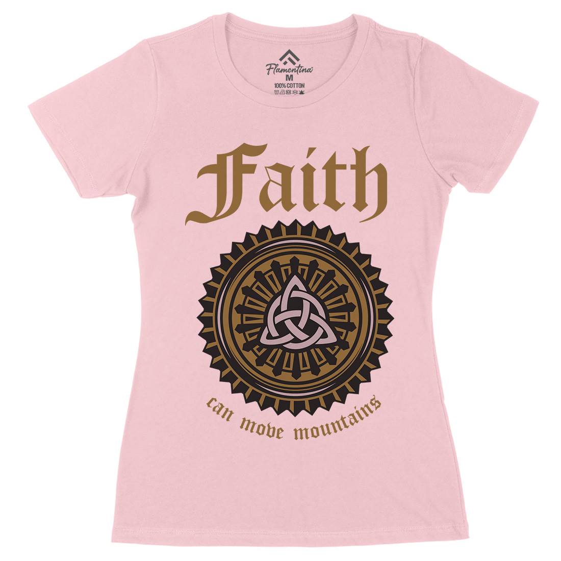 Faith Can Move Mountains Womens Organic Crew Neck T-Shirt Religion A314