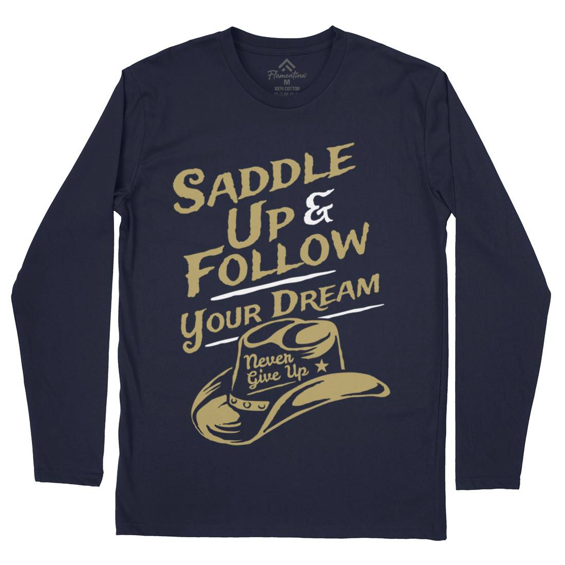 Follow Your Dream Mens Long Sleeve T-Shirt American A315