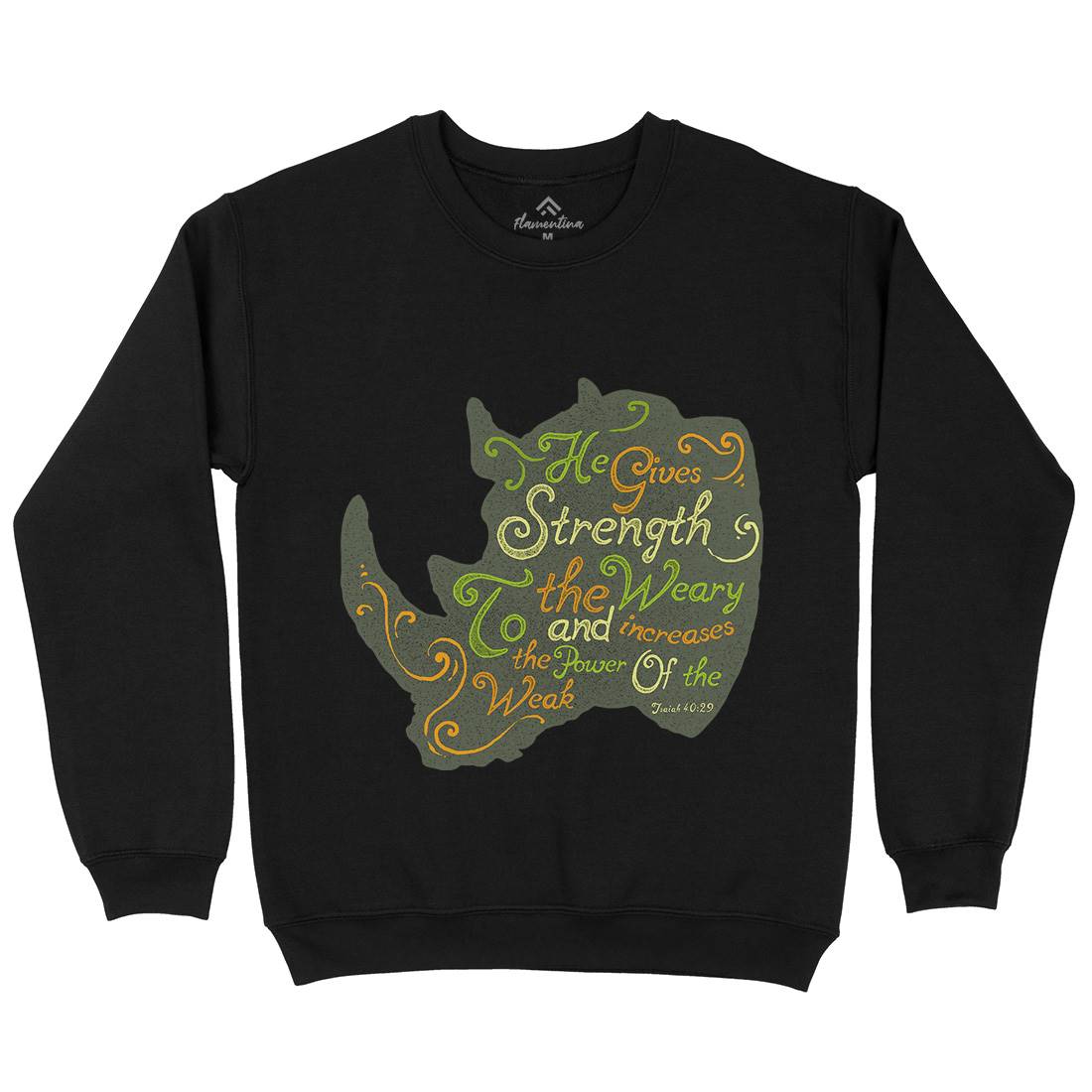 He Gives Strength Mens Crew Neck Sweatshirt Religion A325