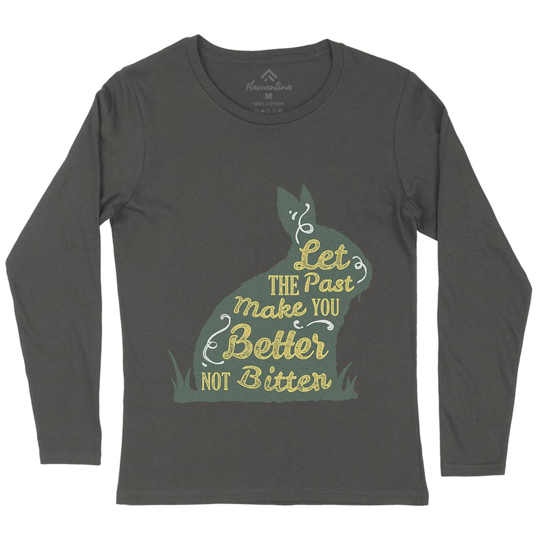 Let The Past Womens Long Sleeve T-Shirt Quotes A336