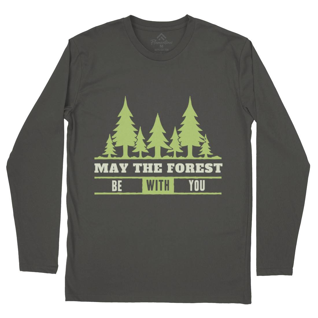 May The Forest Be With You Mens Long Sleeve T-Shirt Nature A345