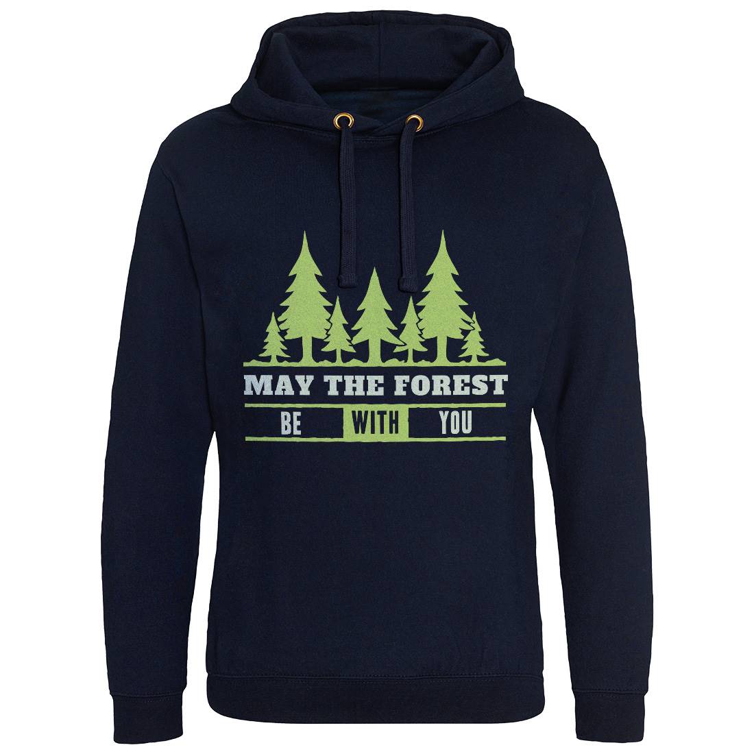 May The Forest Be With You Mens Hoodie Without Pocket Nature A345