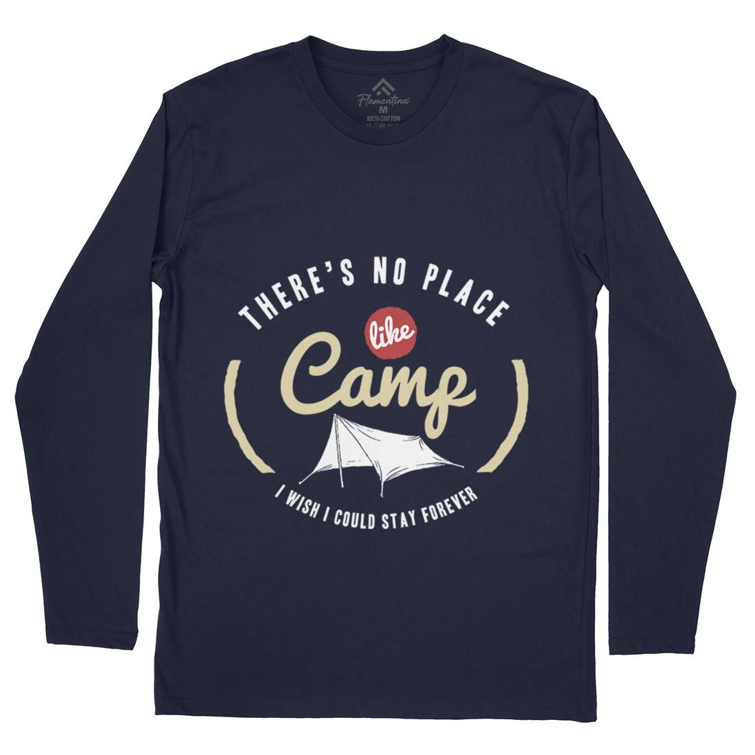 No Place Like Camp Mens Long Sleeve T-Shirt Nature A353