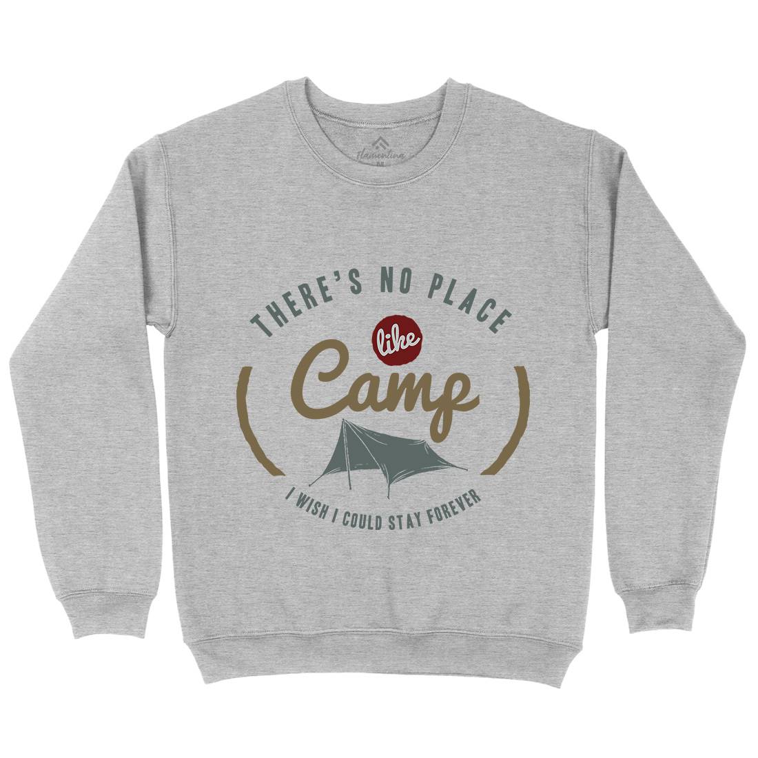 No Place Like Camp Mens Crew Neck Sweatshirt Nature A353