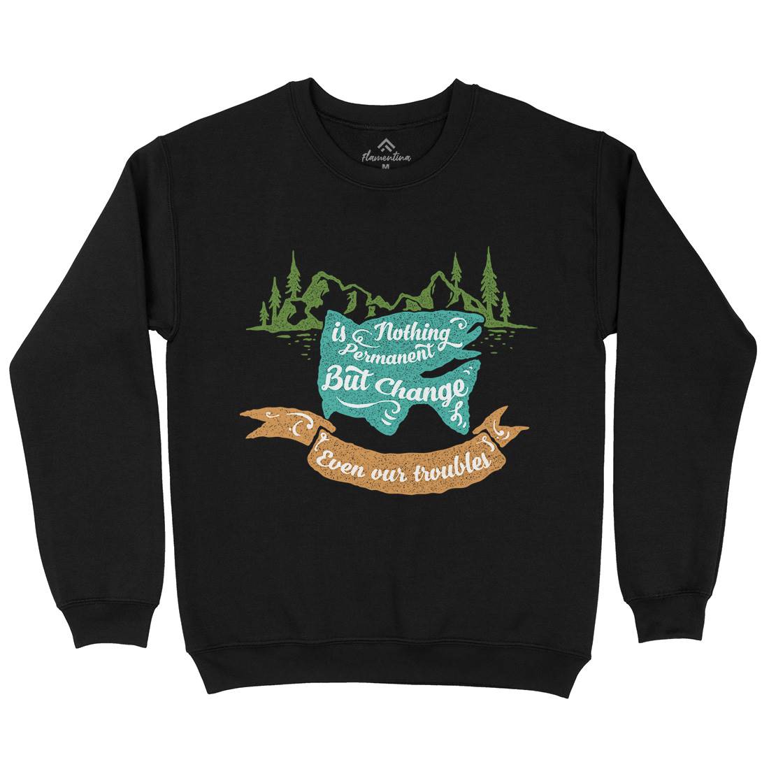 Nothing Is Permanent Mens Crew Neck Sweatshirt Nature A355